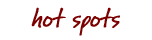 hot spots